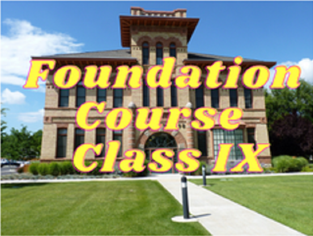 Foundation Course - Class IX